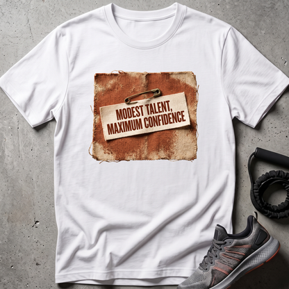 Maximum Confidence T-Shirt