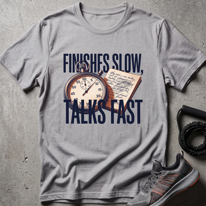 Talks Fast T-Shirt
