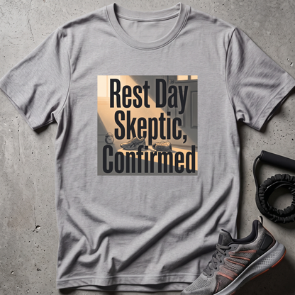 Rest Skeptic T-Shirt