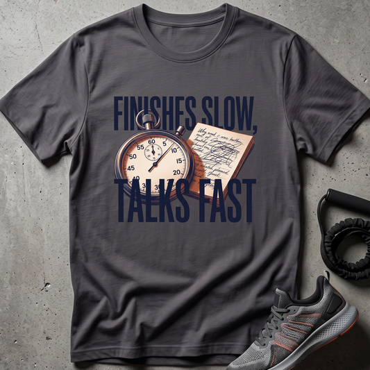 Talks Fast T-Shirt