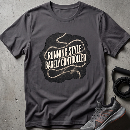 Barely Controlled T-Shirt