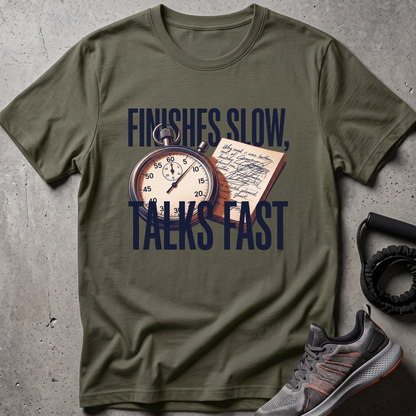 Talks Fast T-Shirt
