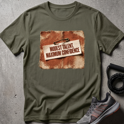 Maximum Confidence T-Shirt