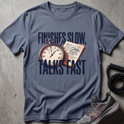 Talks Fast T-Shirt