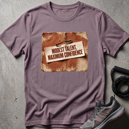 Maximum Confidence T-Shirt